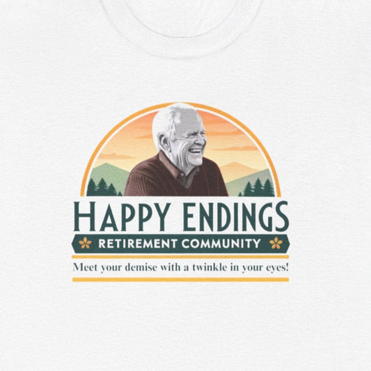 Retirement Community Tee - Happy Endings Fun Shirt, Unisex Cotton Tee, Gift for Retiree, Retirement Party Tee, Humor Shirt