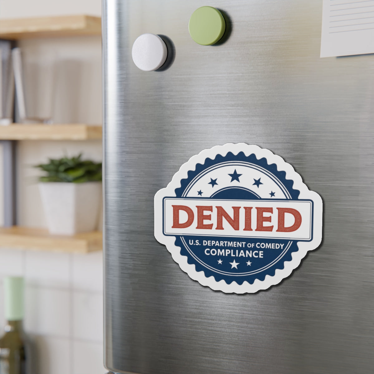U.S. Department of Comedy Compliance Denied Magnet | Satirical Comedy Compliance Sticker, Gift for Humor Lovers, Fridge Decoration