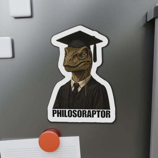 Philosoraptor Die-Cut Magnet | Funny Graduation Decor, Cool Gift for Graduates, Quirky Kitchen Magnet, Unique Home Decor, Educational Gift