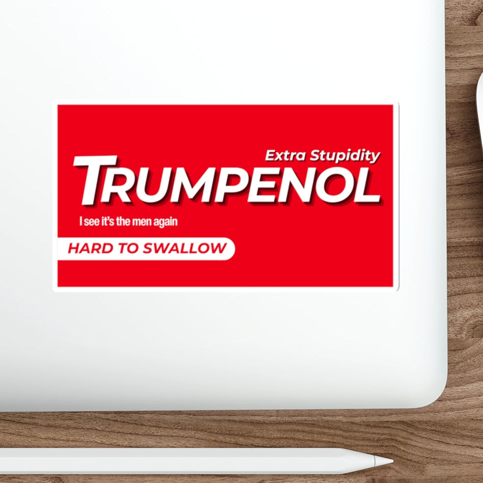 Tylenol Parody Political Humor Die-Cut Stickers, Funny Laptop Decals, Gift for Activists, Election Stickers, Unique Car Accessories