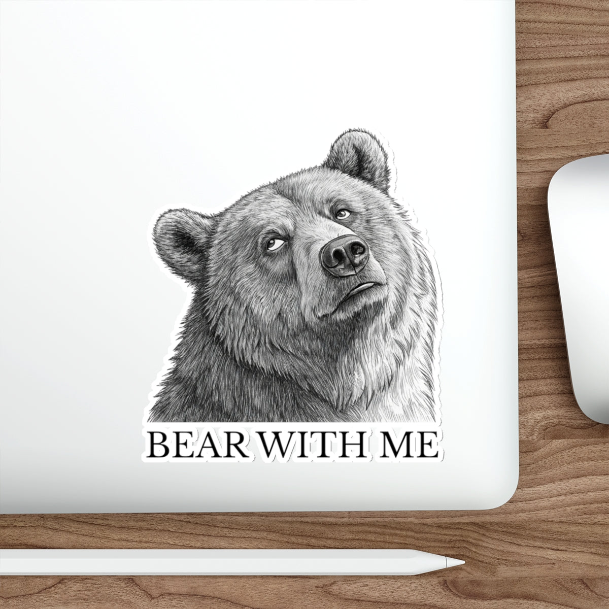 Bear With Me Die-Cut Stickers | Cute Animal Stickers for Laptops, Journals, Water Bottles, Gifts, and Home Decor