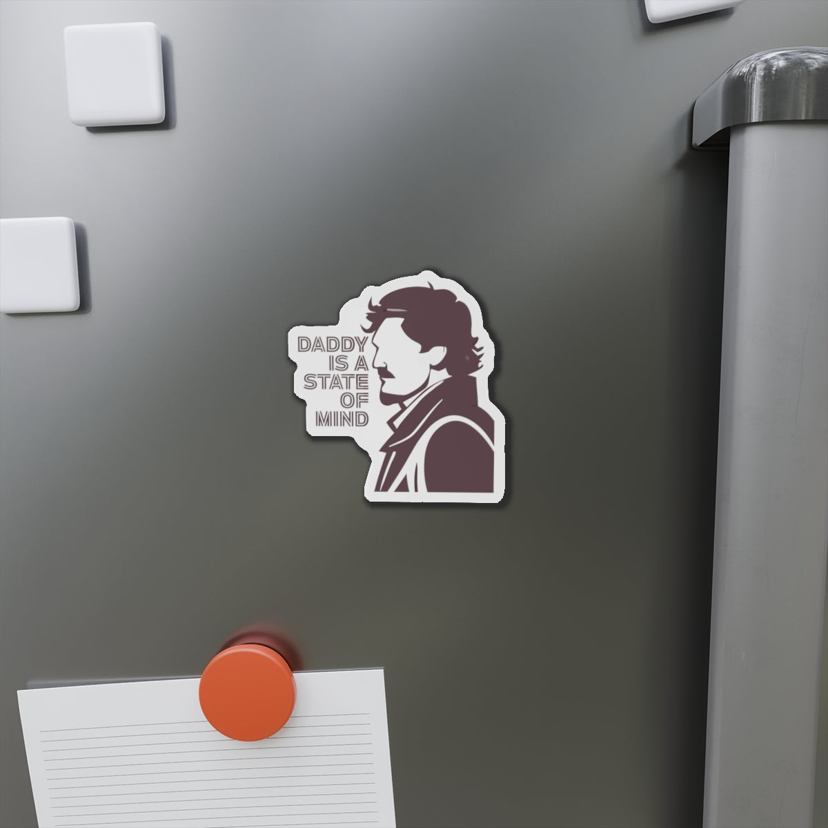 Pedro Pascal Daddy is a State of Mind Daddy Die-Cut Magnet | Cool Dad Gift, Home Decor, Refrigerator Magnet, Father's Day Gift, Office