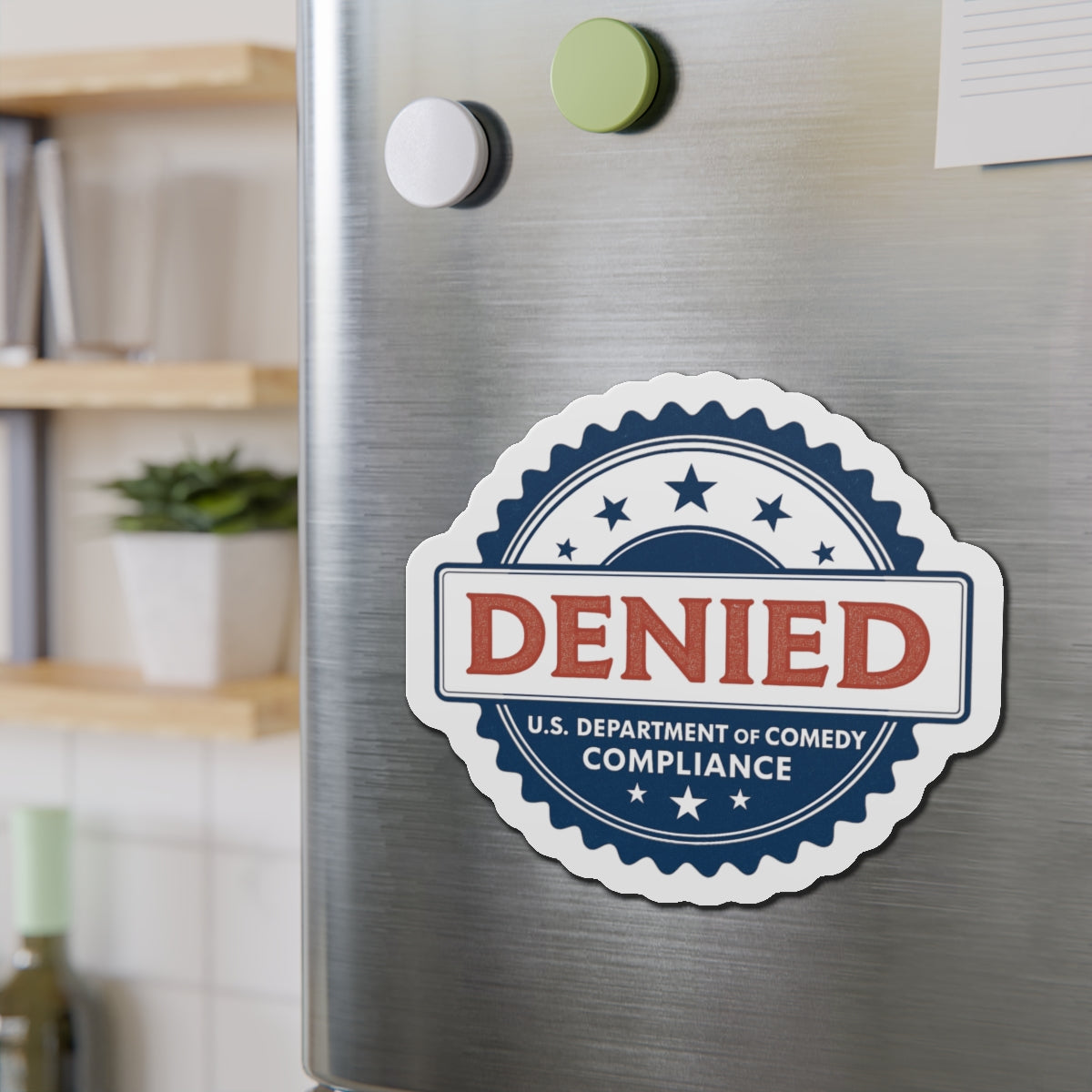 U.S. Department of Comedy Compliance Denied Magnet | Satirical Comedy Compliance Sticker, Gift for Humor Lovers, Fridge Decoration