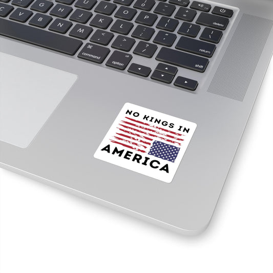 No Kings in America Sticker, American Flag Protest Decal, Patriotic Laptop Sticker, Political Expression Gift, Independence Day Decor