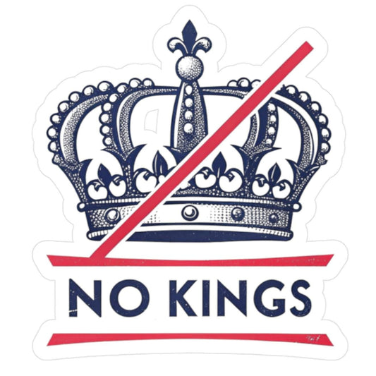 No Kings Vinyl Stickers Rebellious Vinyl Decals for Unique Personalization, No Kings Design, Creative Gifts