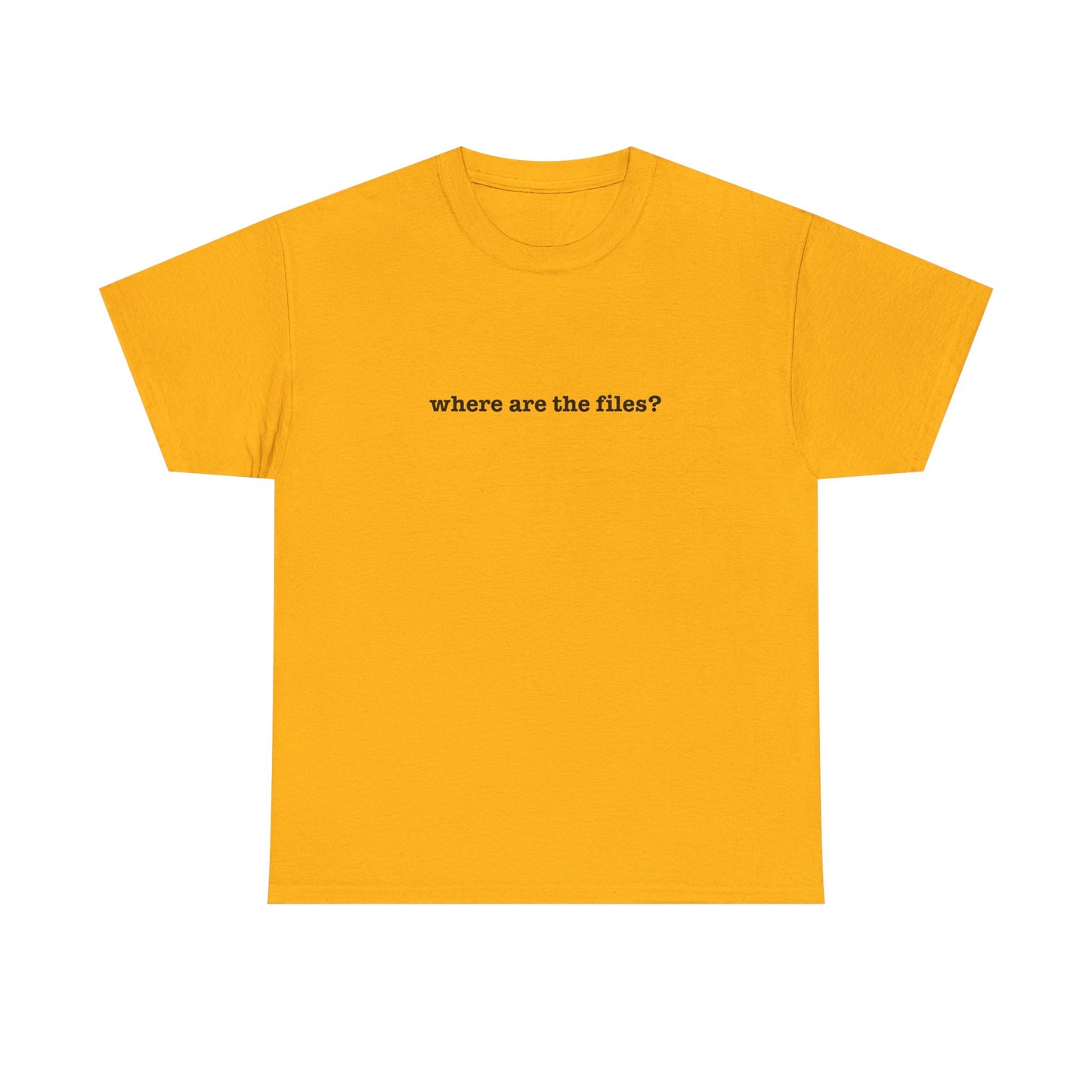 Where Are The Files? Unisex Heavy Cotton Tee | Graphic Tee, Casual Wear