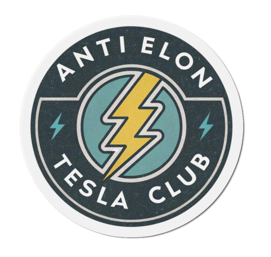 Anti Elon Tesla Club Magnet, Funny Die-Cut Car Magnet, Sarcastic Tesla Gift, Anti-Tech Decor for Fridge, Locker, or Office