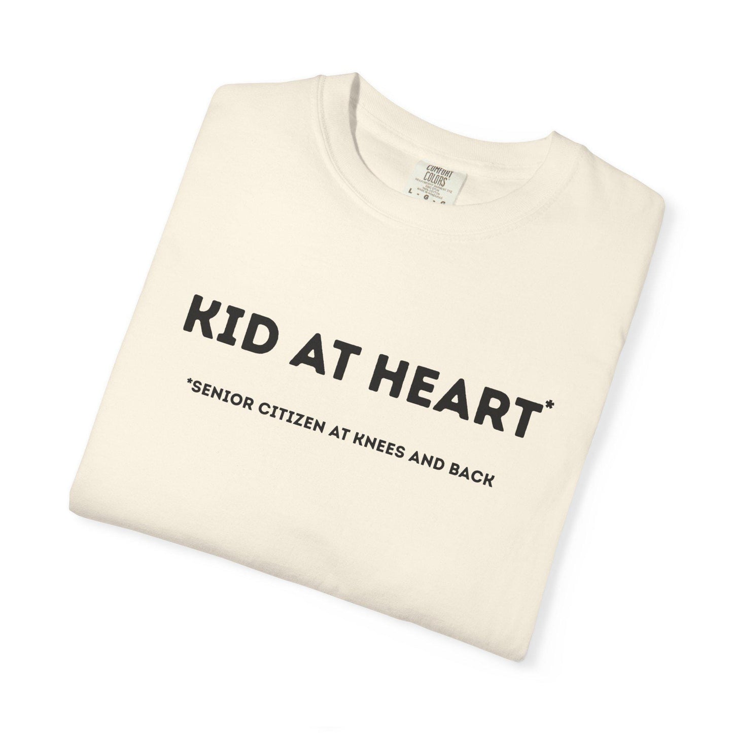 Kid at Heart Unisex Garment-Dyed T-Shirt, Casual Tee, Beachwear, Fun Summer Top, Gift for Adults, Everyday Wear