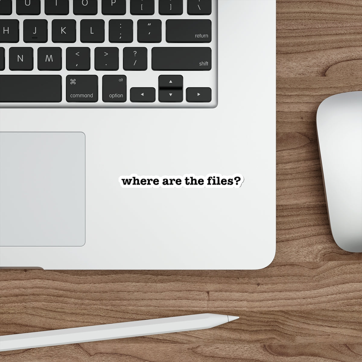 Where are the files? Die-Cut Stickers | Stickers for Laptops, Vehicles, Water Bottles