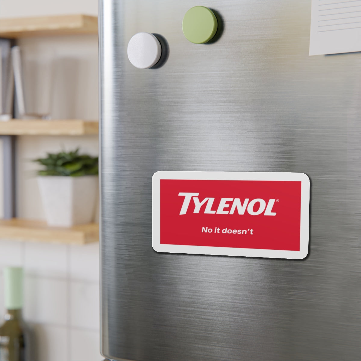 Satirical Tylenol Die-Cut Magnet, Quirky Refrigerator Magnet, Funny Gift, Office Decor, Parody