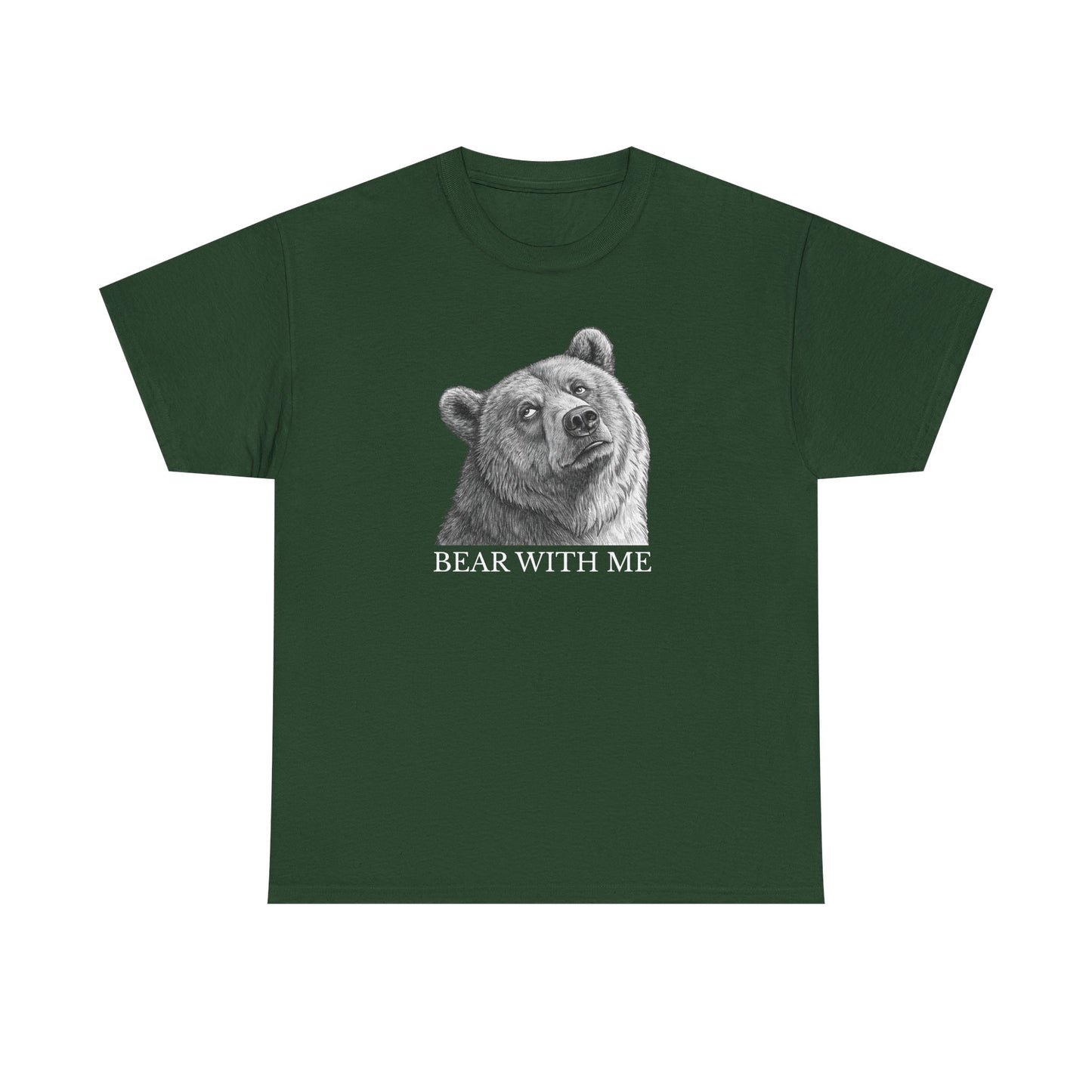 Bear With Me Graphic Tee, Funny Animal Shirt, Unisex Cotton T-Shirt, Gift for Nature Lovers, Casual Wear, Birthday Gift