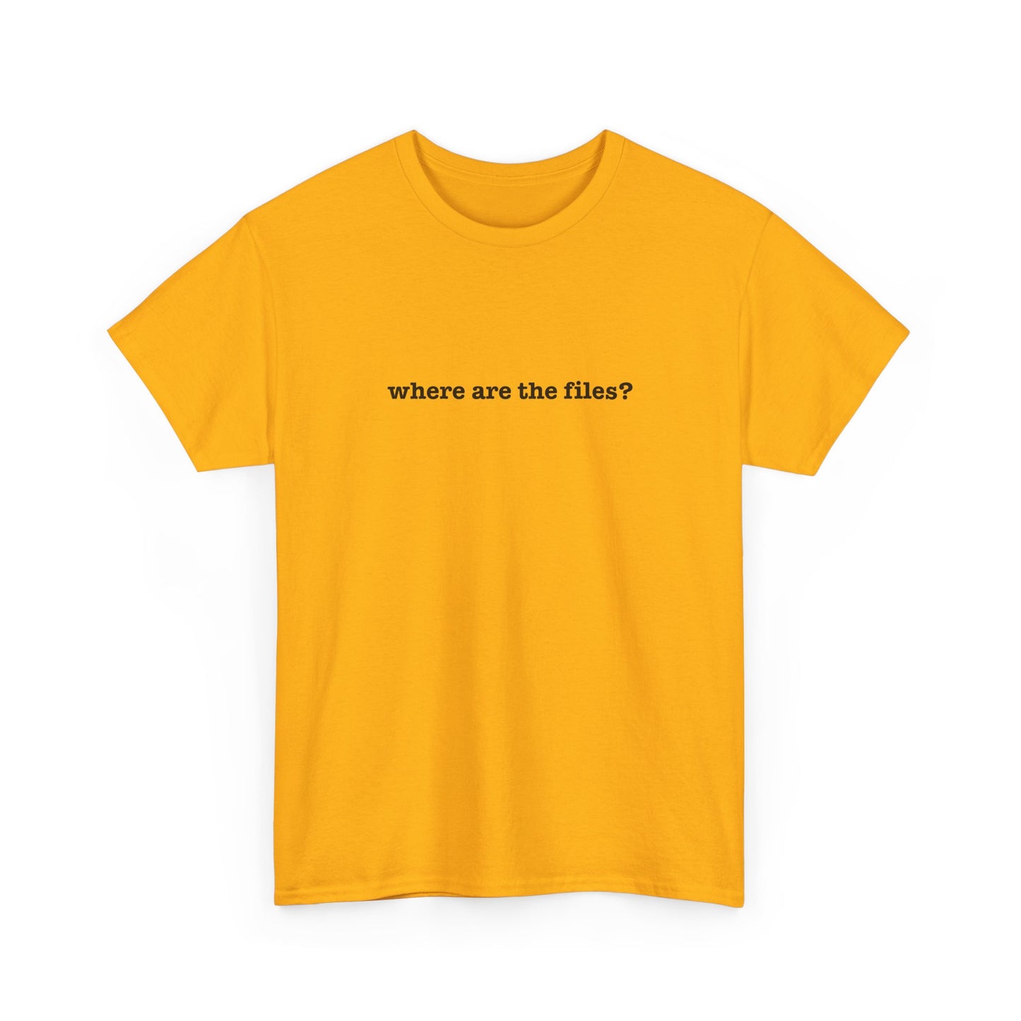 Where Are The Files? Unisex Heavy Cotton Tee | Graphic Tee, Casual Wear