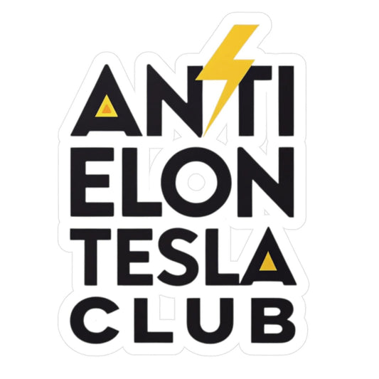 Anti Elon Tesla Club Vinyl Decals, Funny Car Stickers, Unique Wall Decor, Gift for Tech Lovers, Anti-Elon Merchandise