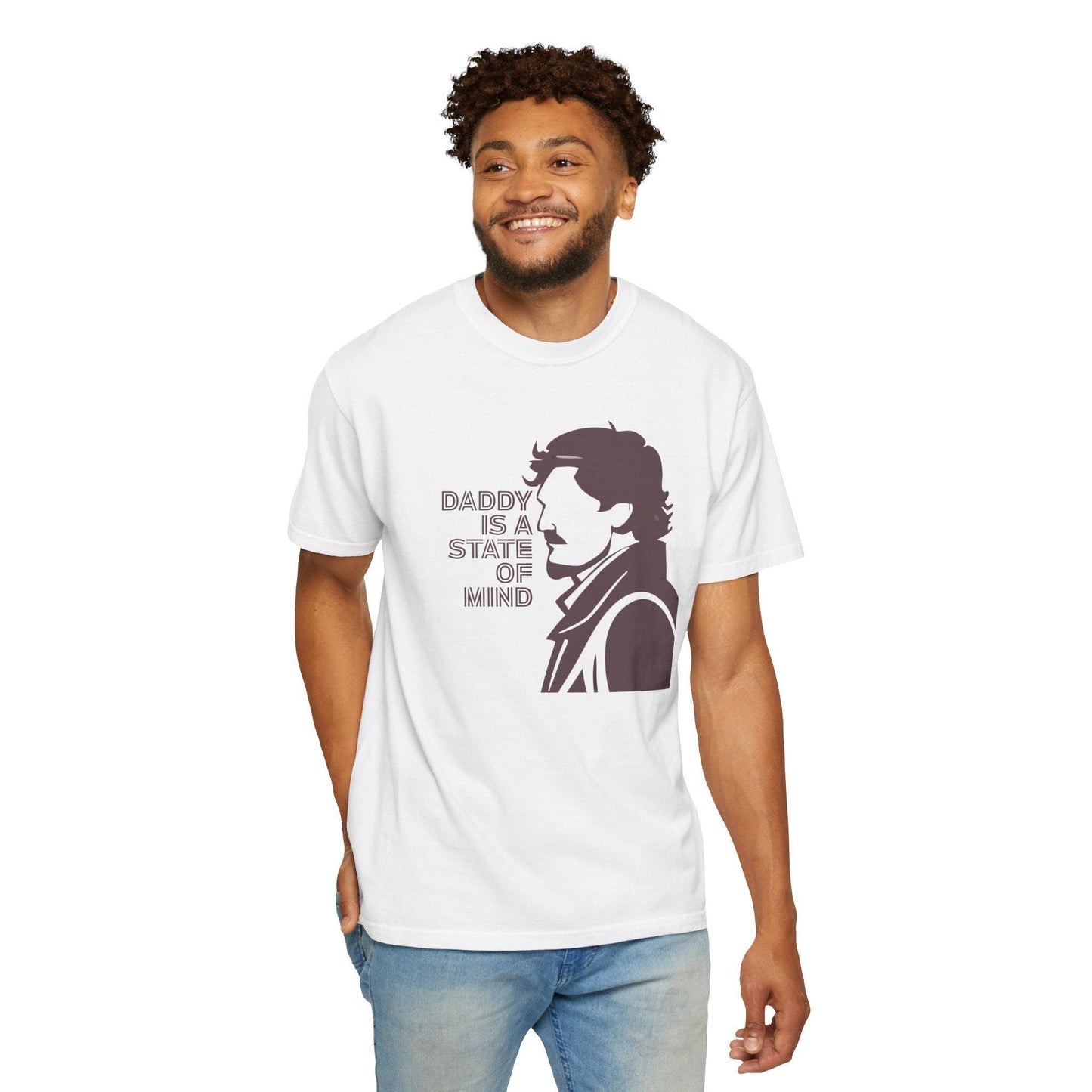 Daddy is a State of Mind Unisex Tee, Cool Dad Shirt, Gift for Fathers Day, Relaxed Fit, Casual Wear, T-Shirt