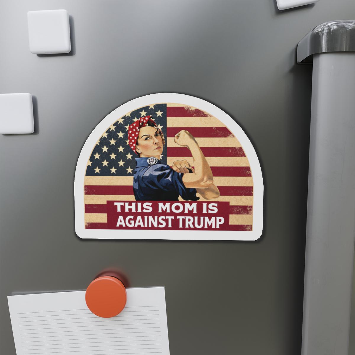 Moms Against Trump Die-Cut Magnets, Empowering Mom Against Trump, Patriotic Home Decor, Gifting for Activists, Political Merchandise