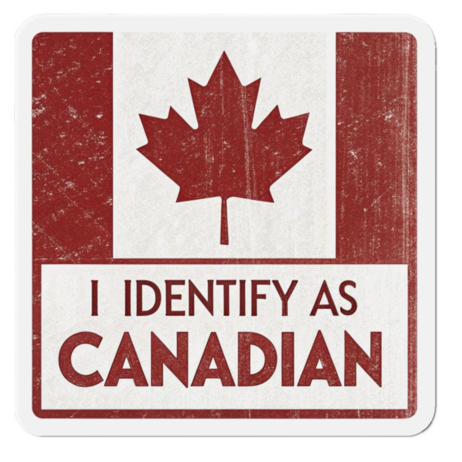 I Identify as Canadian Die-Cut Magnets - Fun Gifts for Canadians, Home Decor, Canada Day, Refrigerator Magnets, Car Magnets