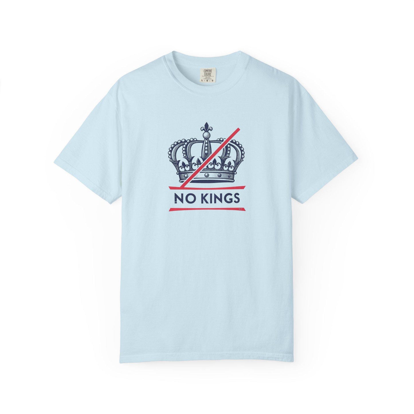 No Kings Rebel Crown T-Shirt - Unisex Garment-Dyed Tee for Festival, Casual Wear, Statement Shirt, Gift for Friends, No Kings Design