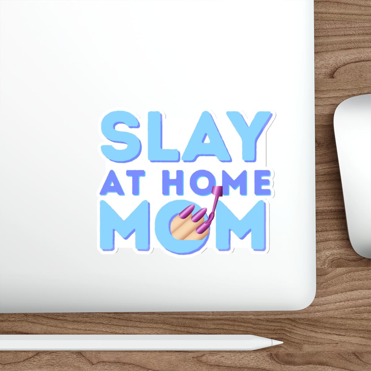 Slay At Home Mom - Wednesday Inspired - Car and Laptop Sticker