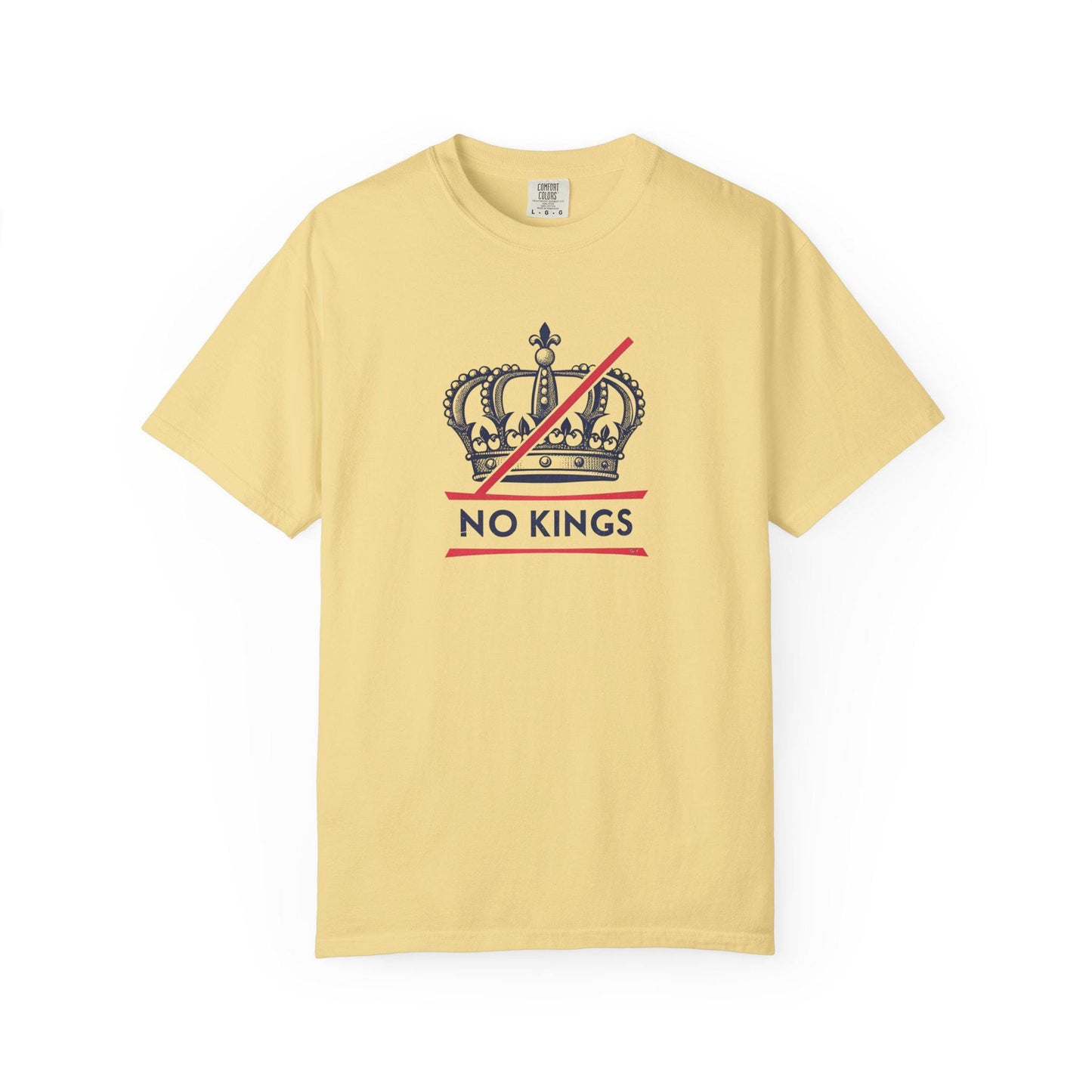 No Kings Rebel Crown T-Shirt - Unisex Garment-Dyed Tee for Festival, Casual Wear, Statement Shirt, Gift for Friends, No Kings Design