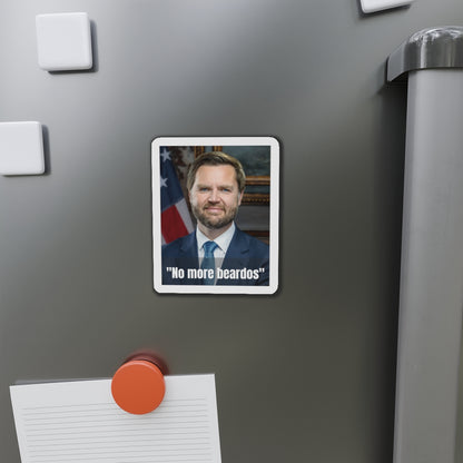 No More Beardos Satirical JD Vance Die-Cut Magnet: Humorous Political Statement, Refrigerator Magnet, Novelty Gift, Pete Hegseth