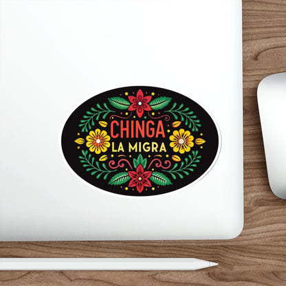 Chinga La Migra Anti I.C.E Vibrant Die-Cut Stickers, Floral Laptop Decals, Fun Gifts, Stickers for Eclectic Style, Affirmation Art