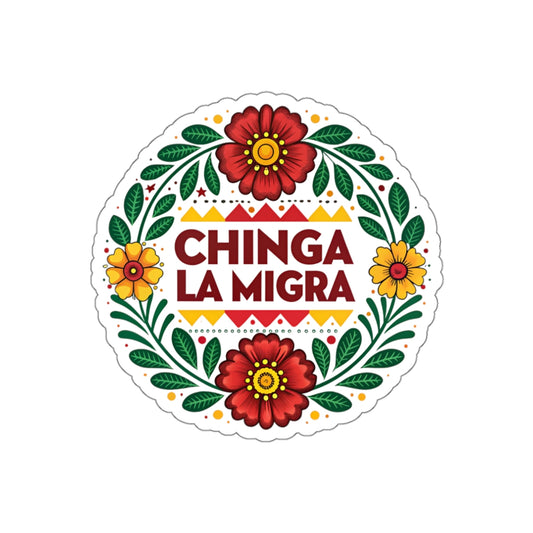 Chinga La Migra Anti I.C.E Vibrant Die-Cut Stickers for Empowerment and Expression, Laptop Decor, Party Favors, Artistic Gifts