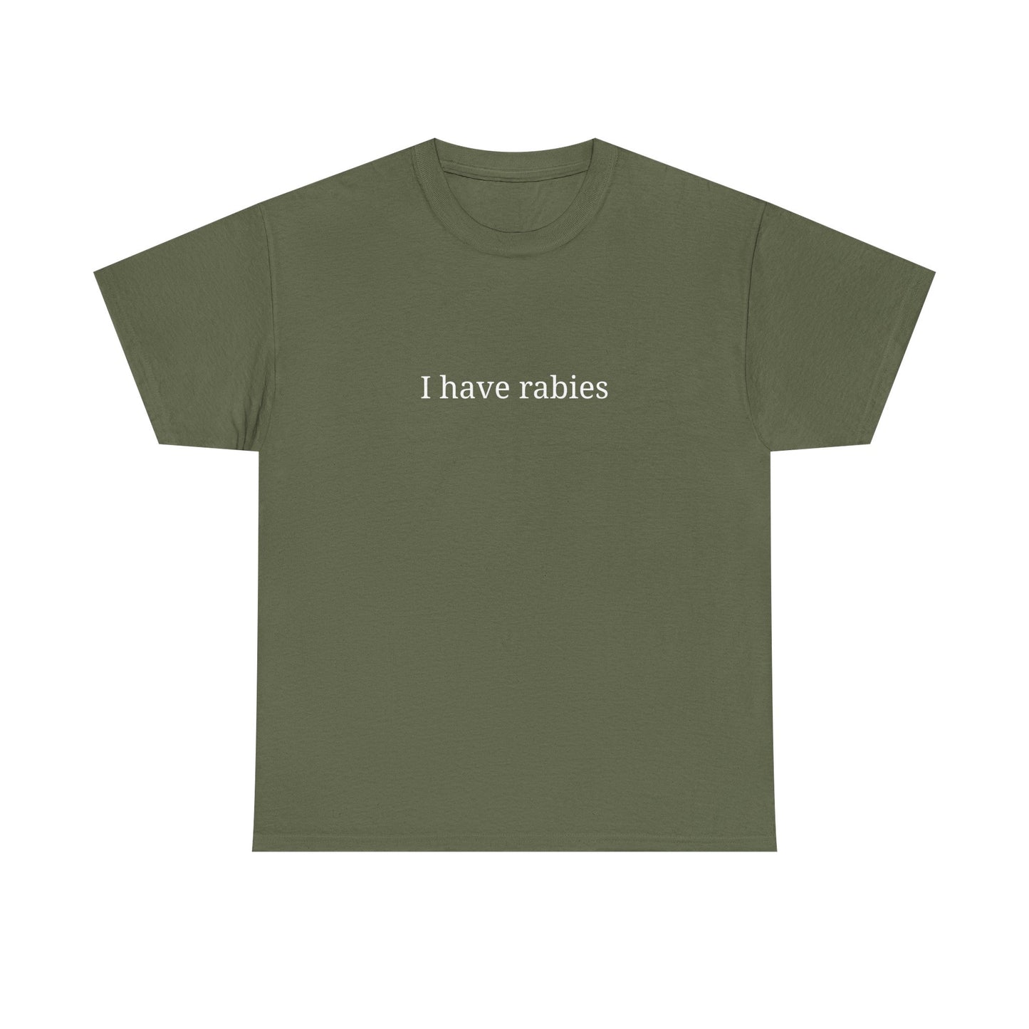 Funny Graphic Tee - "I Have Rabies", Unisex Cotton T-Shirt, Casual Wear, Gift for Pet Lovers, Quirky Humor Top