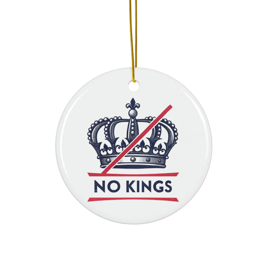 Ceramic Christmas Ornaments, 2-Sided, No Kings Theme, Holiday Decor, Unique Gift, Festive Decoration, Tree Ornament