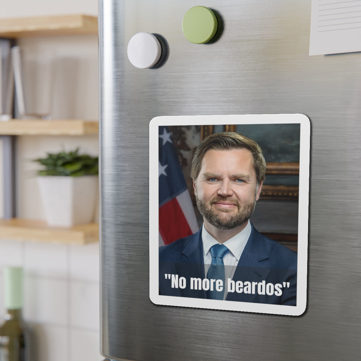 No More Beardos Satirical JD Vance Die-Cut Magnet: Humorous Political Statement, Refrigerator Magnet, Novelty Gift, Pete Hegseth