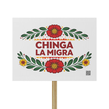Chinga La Migra Anti I.C.E Protest Sign