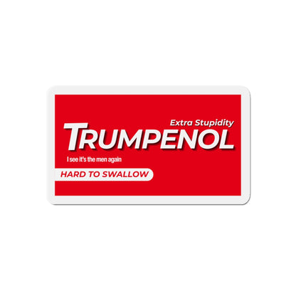 Tylenol Parody Political Humor Die-Cut Magnets, Fun Refrigerator Decor, Gift for Friends, Quirky Kitchen Accessories, Trendy Home Decor