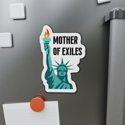 Mother of Exiles | Statue of Liberty Die-Cut Magnets, Home Decor for Freedom Lovers, Gifts for Idealists, Pro Immigration