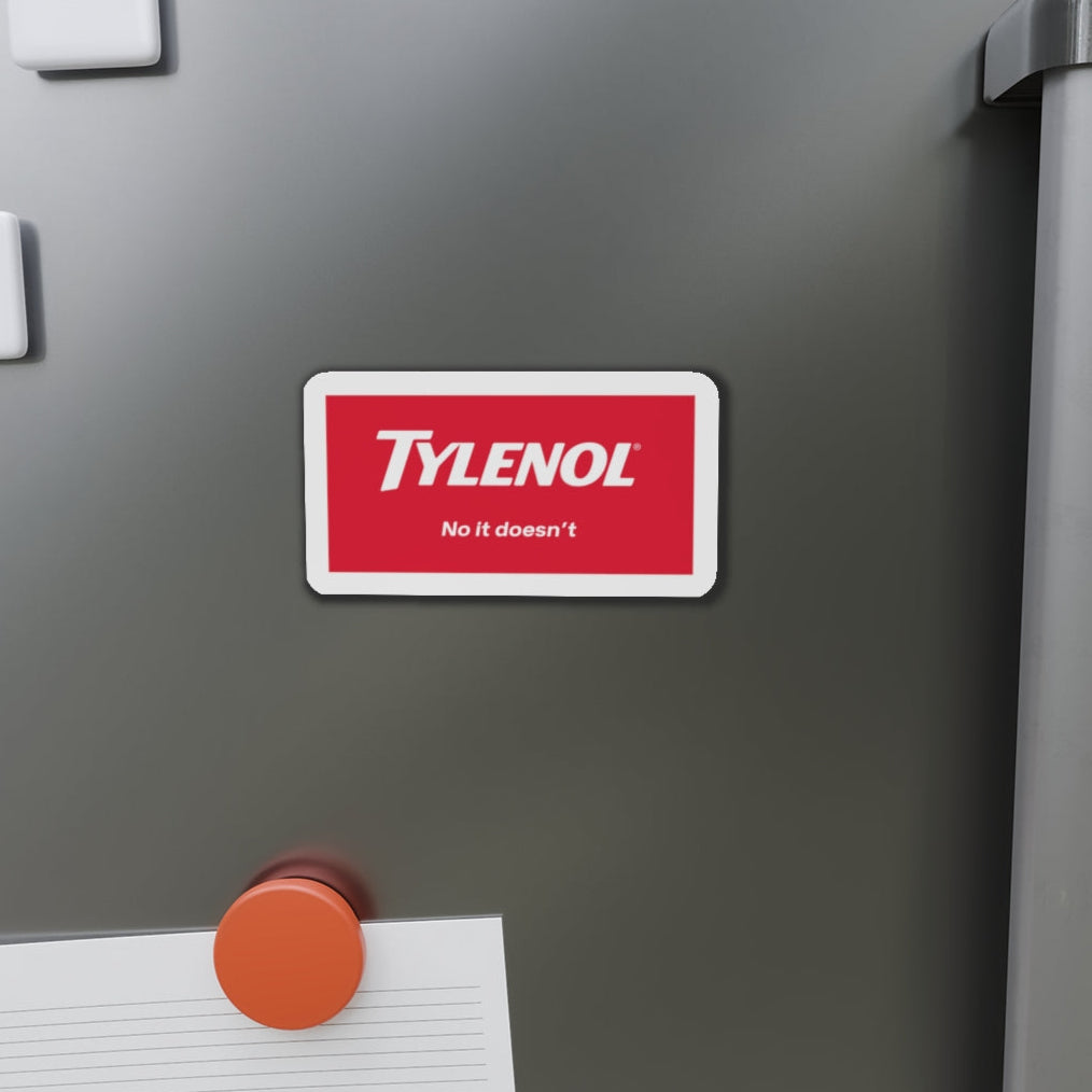 Satirical Tylenol Die-Cut Magnet, Quirky Refrigerator Magnet, Funny Gift, Office Decor, Parody