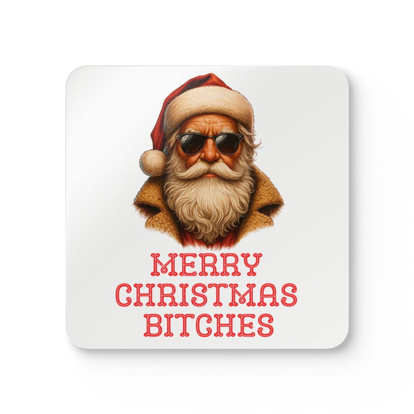 Merry Christmas Bitches Cork Drinks Coasters | Santa Rizz Decor | Holiday Gifts | White Elephant Gifts | Holiday Drink Coaster Set