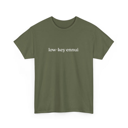 Low-Key Ennui Unisex Heavy Cotton Tee, Casual Statement Tee, Gift for Minimalists, Everyday Wear, Trendy Graphic Tee