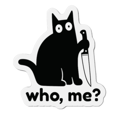 Who, me? | Whimsical Cat Die-Cut Magnets - Perfect for Cat Lovers, Fun Home Decor, Unique Gifts, Kitchen Essentials