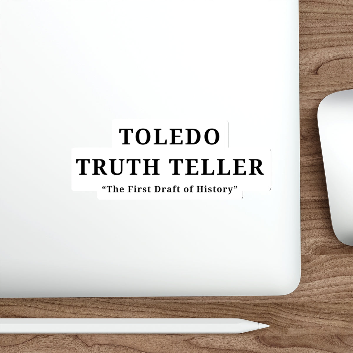 Toledo Truth Teller Die-Cut Stickers, Unique Laptop Decals, History-Themed Gifts, Retro Stickers for Journal, Cool Automotive Stickers