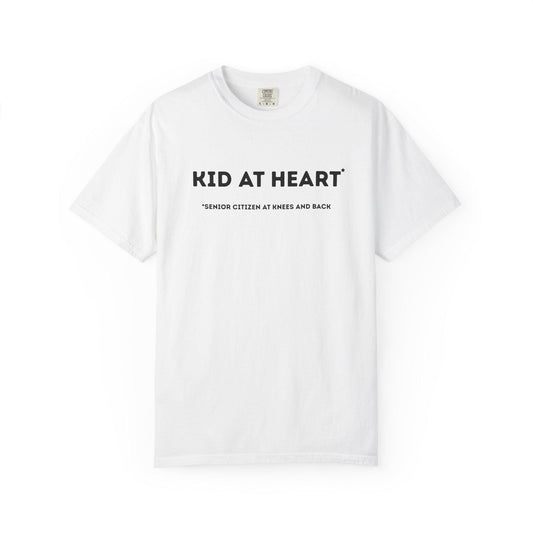 Kid at Heart Unisex Garment-Dyed T-Shirt, Casual Tee, Beachwear, Fun Summer Top, Gift for Adults, Everyday Wear