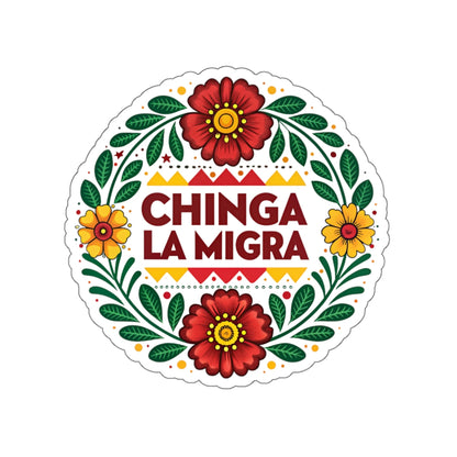 Chinga La Migra Anti I.C.E Vibrant Die-Cut Stickers for Empowerment and Expression, Laptop Decor, Party Favors, Artistic Gifts