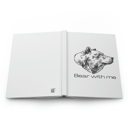 Bear With Me Hardcover Journal Matte Animal Design Wildlife Nature