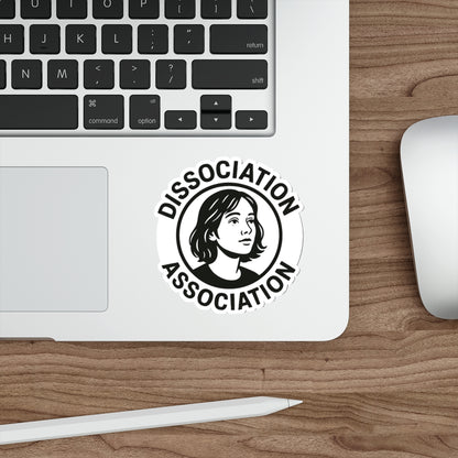 Dissociation Association Die-Cut Stickers | Unique Vinyl Decals for Laptop, Phone, Water Bottle, Journals, Cool Gifts