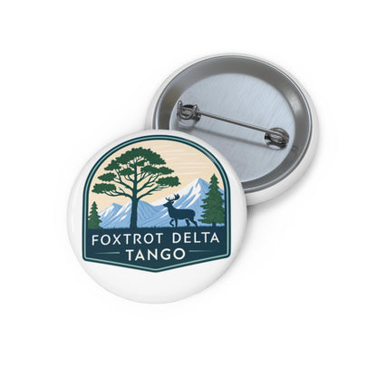 Foxtrot Delta Tango Custom Pin Buttons, Personalized Badges, Outdoor Adventure Accessories