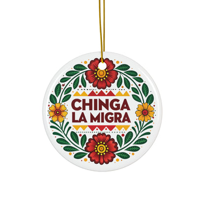 Chinga La Migra “F-ck I.C.E.” — Anti-ICE Statement Ceramic Ornament / Holiday Décor