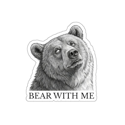 Bear With Me Die-Cut Stickers | Cute Animal Stickers for Laptops, Journals, Water Bottles, Gifts, and Home Decor