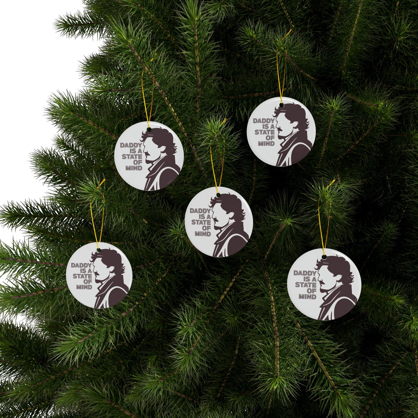 Pedro Pascal "Daddy is a State of Mind" Ceramic Ornament | Daddy Christmas | Gift for Movie Lovers | Alternative Holiday Decorations