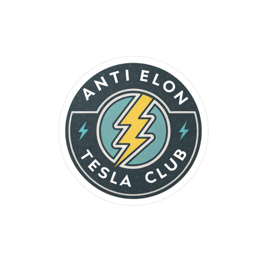 Anti Elon Tesla Club Kiss-Cut Vinyl Decals, Fun Car Accessories, Stickers for Tesla Enthusiasts, Cool Gifts, Home Decor