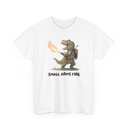 Small Arms Fire | Funny Dinosaur Tee, Unisex Cotton T-Shirt, Gift for Dino Lovers, Casual Wear, Birthday, Humor Tee, Small Arms Fire