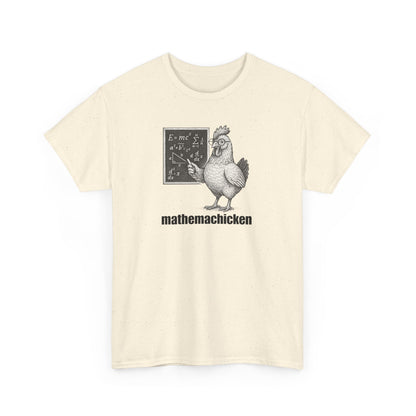 Mathemachicken | Unisex Heavy Cotton Tee | Math Lover Shirt, Funny Chicken T-Shirt, Gift for Teachers, Science Humor Tee, Geeky Apparel