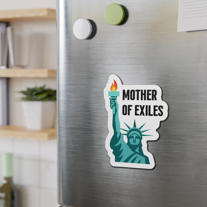 Mother of Exiles | Statue of Liberty Die-Cut Magnets, Home Decor for Freedom Lovers, Gifts for Idealists, Pro Immigration