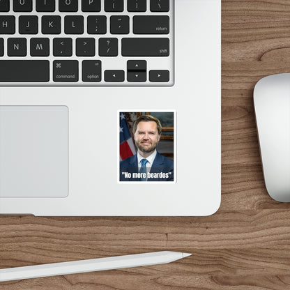 No More Beardos Satirical Die-Cut Stickers | for Laptops, Water Bottles, Gifts, and Decor | JD Vance | Pete Hegseth